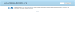 Desktop Screenshot of lamansardadimiele.org